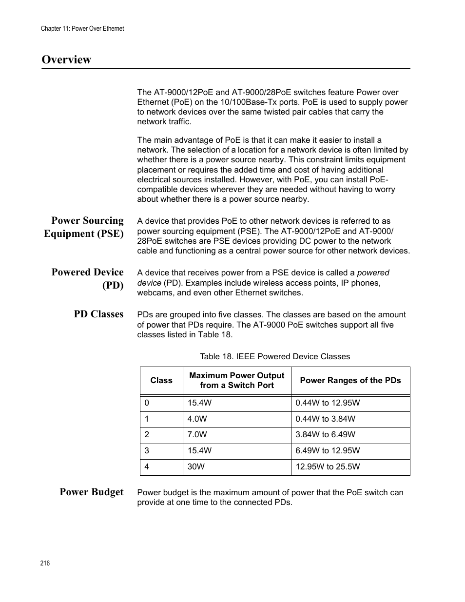 Overview, Power sourcing equipment (pse), Powered device (pd) | Pd classes, Power budget, Table 18. ieee powered device classes | Allied Telesis AT-9000 Series User Manual | Page 244 / 1480