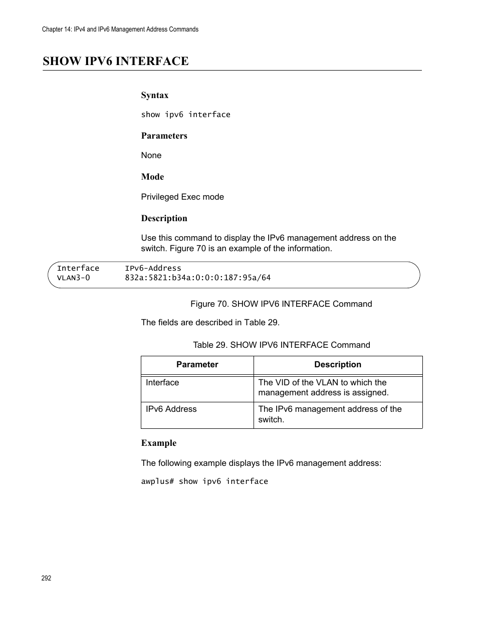 Show ipv6 interface, Figure 70: show ipv6 interface command, Table 29. show ipv6 interface command | Allied Telesis AT-9000 Series User Manual | Page 320 / 1480