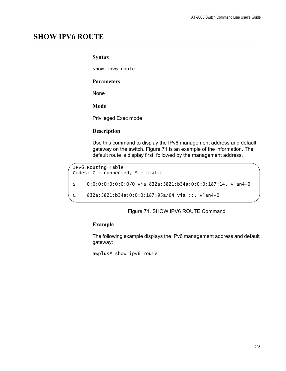 Show ipv6 route, Figure 71: show ipv6 route command | Allied Telesis AT-9000 Series User Manual | Page 321 / 1480