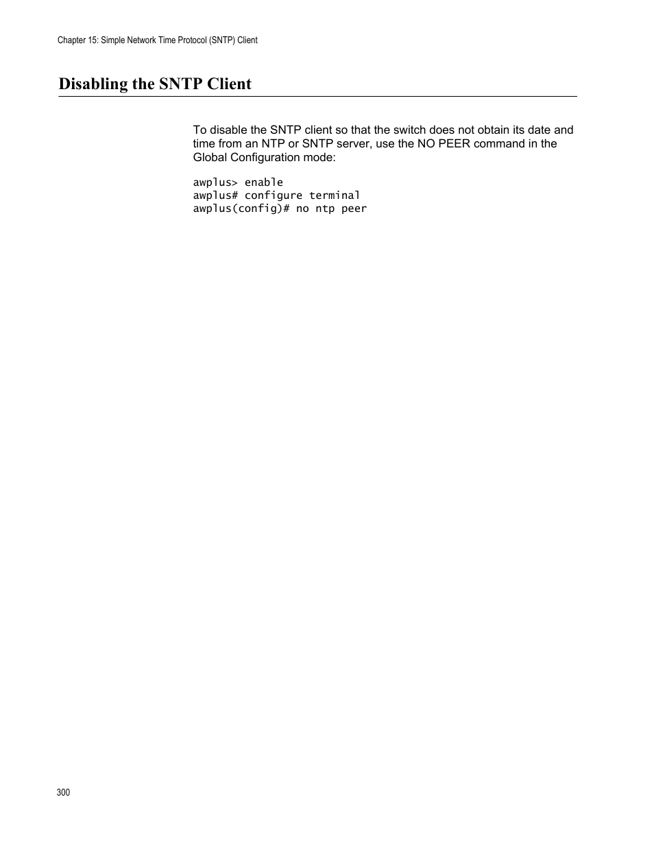 Disabling the sntp client | Allied Telesis AT-9000 Series User Manual | Page 328 / 1480