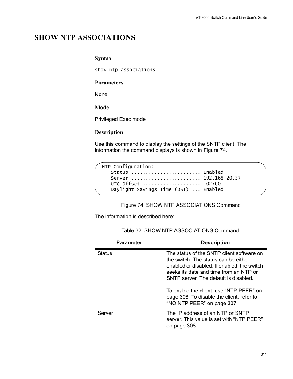 Show ntp associations, Figure 74: show ntp associations command, Table 32. show ntp associations command | Allied Telesis AT-9000 Series User Manual | Page 339 / 1480