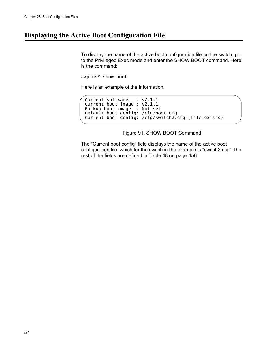 Displaying the active boot configuration file, Figure 91: show boot command | Allied Telesis AT-9000 Series User Manual | Page 476 / 1480