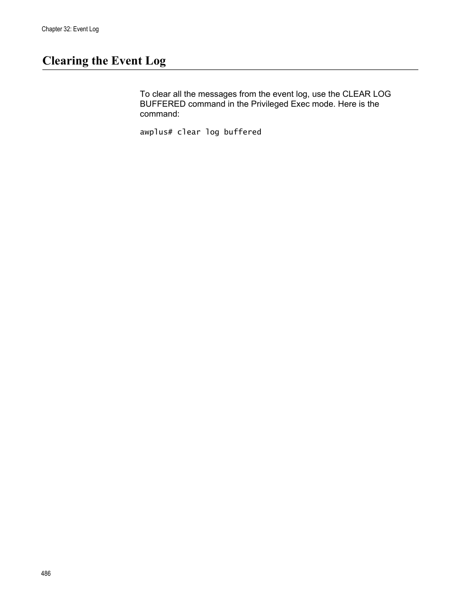 Clearing the event log | Allied Telesis AT-9000 Series User Manual | Page 514 / 1480