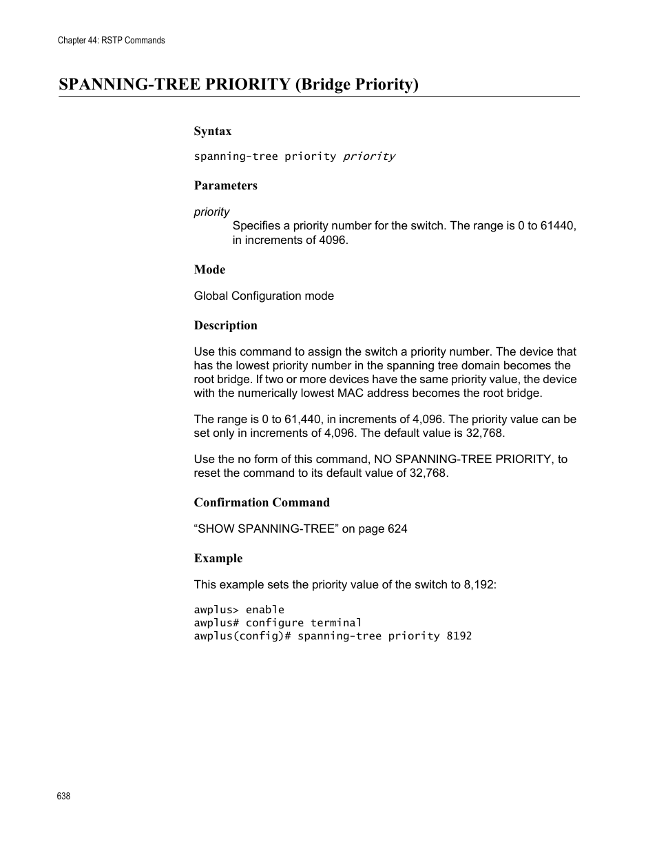 Spanning-tree priority (bridge priority) | Allied Telesis AT-9000 Series User Manual | Page 666 / 1480