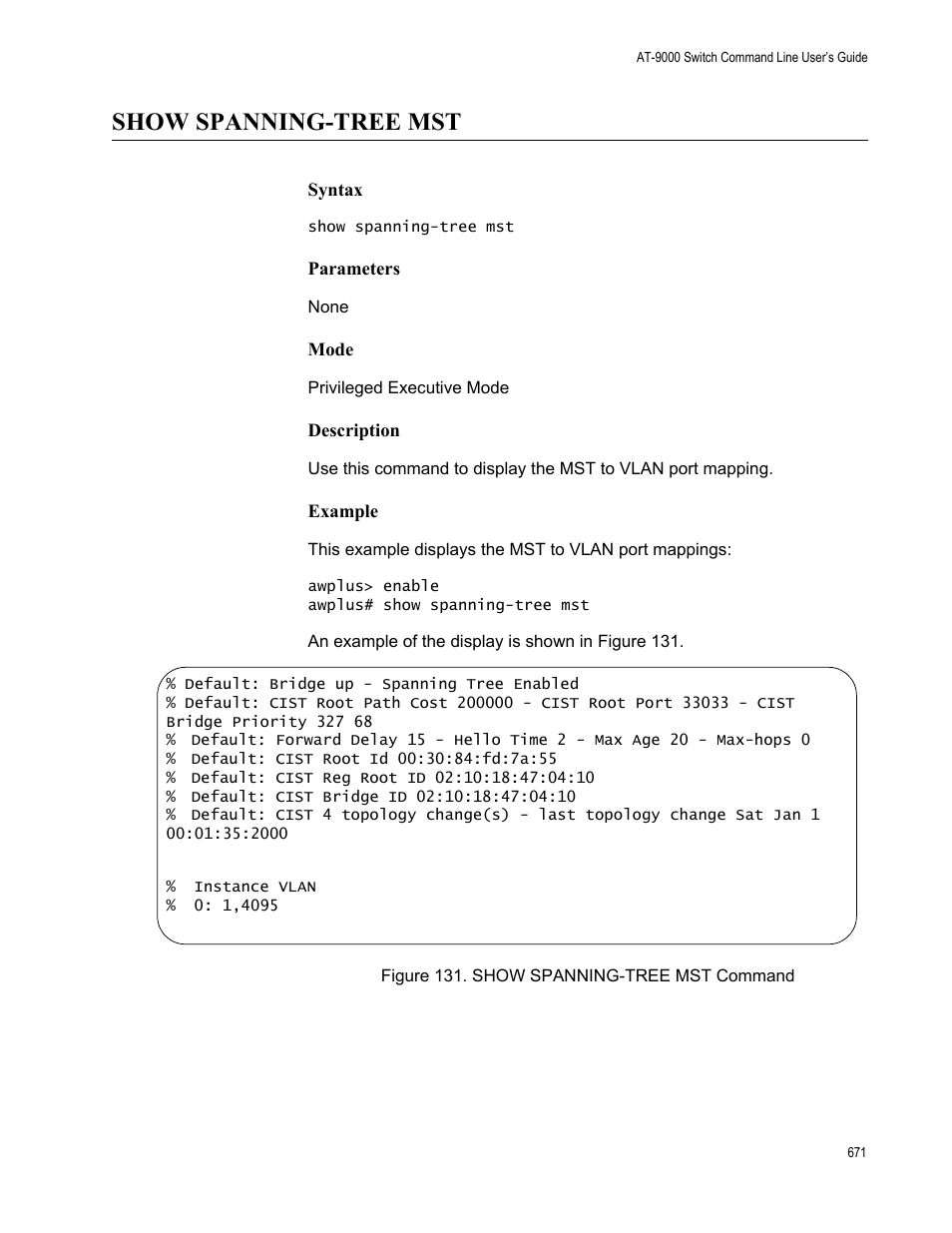 Show spanning-tree mst, Figure 131: show spanning-tree mst command | Allied Telesis AT-9000 Series User Manual | Page 699 / 1480