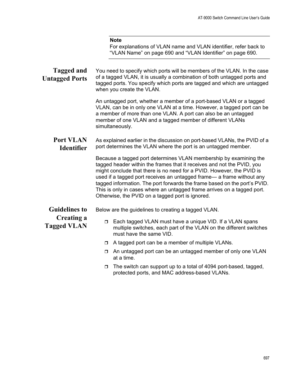 Tagged and untagged ports, Port vlan identifier, Guidelines to creating a tagged vlan | Allied Telesis AT-9000 Series User Manual | Page 725 / 1480