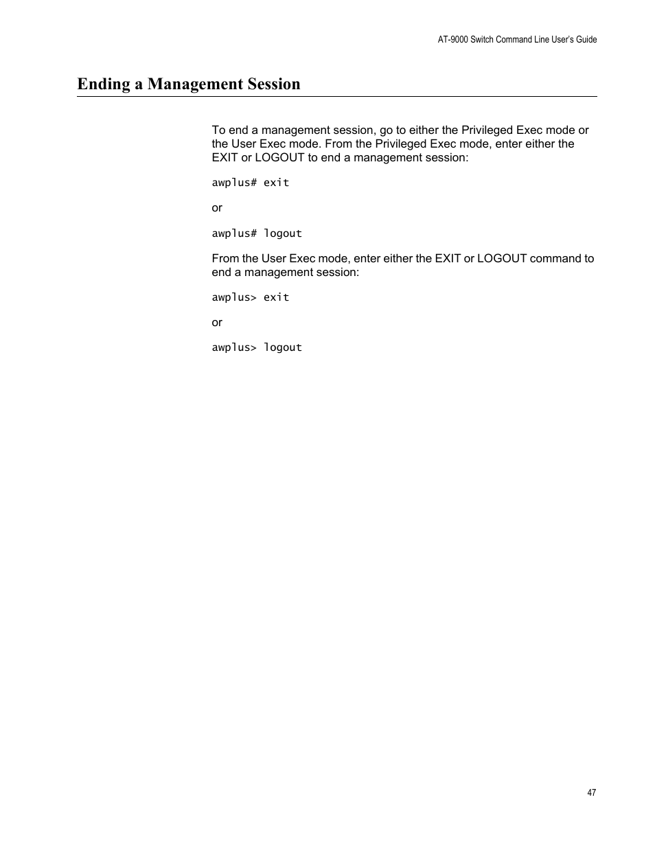 Ending a management session | Allied Telesis AT-9000 Series User Manual | Page 75 / 1480