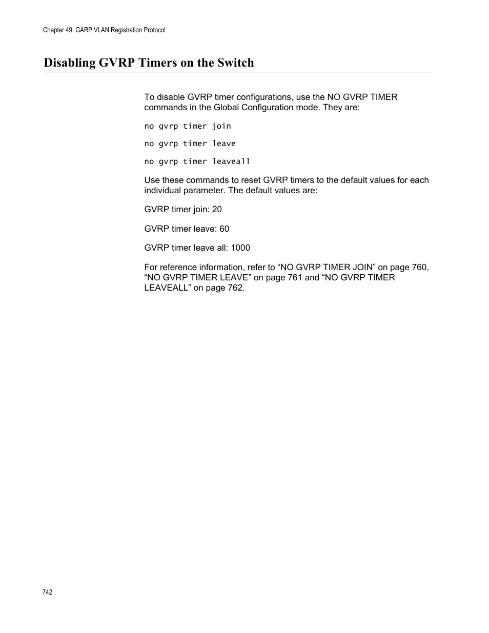 Disabling gvrp timers on the switch | Allied Telesis AT-9000 Series User Manual | Page 770 / 1480