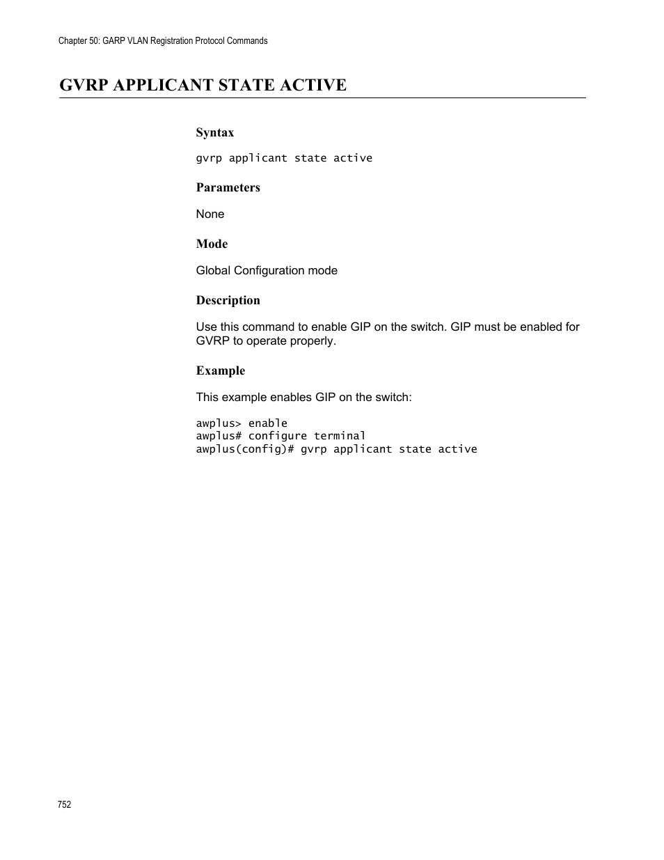 Gvrp applicant state active | Allied Telesis AT-9000 Series User Manual | Page 780 / 1480