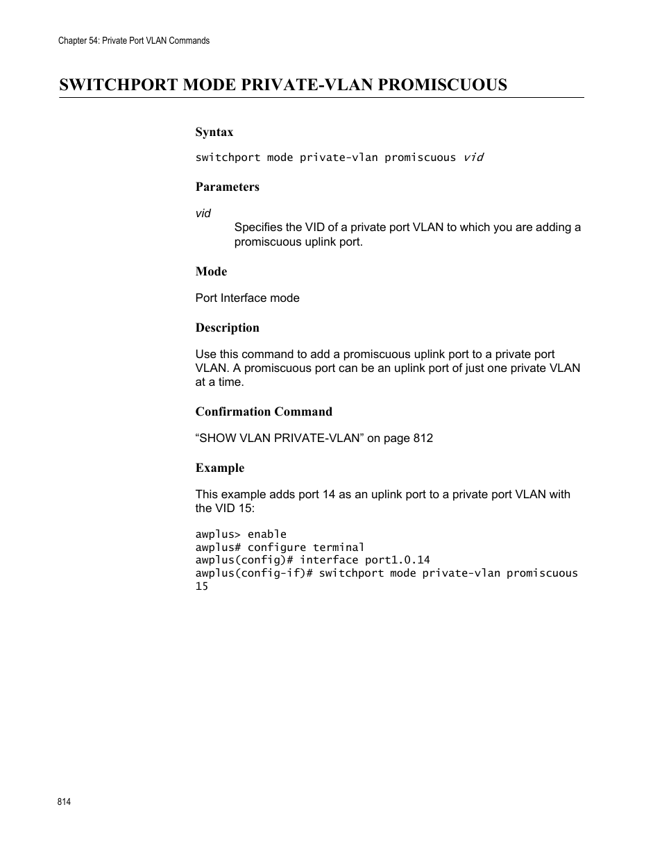 Switchport mode private-vlan promiscuous | Allied Telesis AT-9000 Series User Manual | Page 842 / 1480