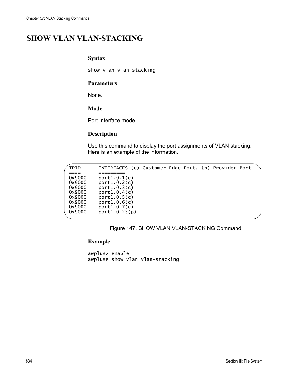Show vlan vlan-stacking, Figure 147: show vlan vlan-stacking command | Allied Telesis AT-9000 Series User Manual | Page 862 / 1480