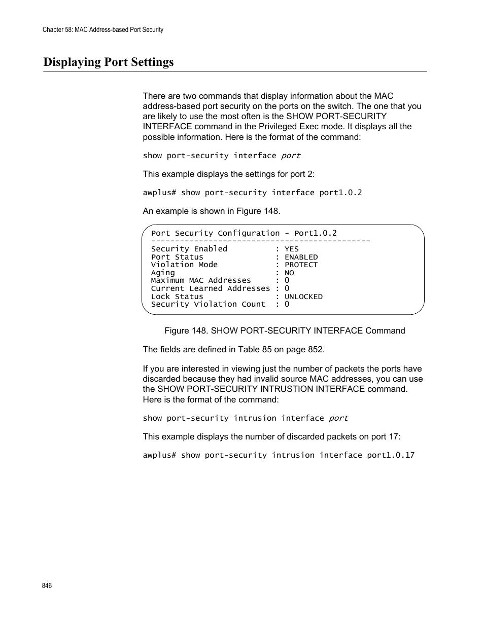 Displaying port settings, Figure 148: show port-security interface command | Allied Telesis AT-9000 Series User Manual | Page 874 / 1480