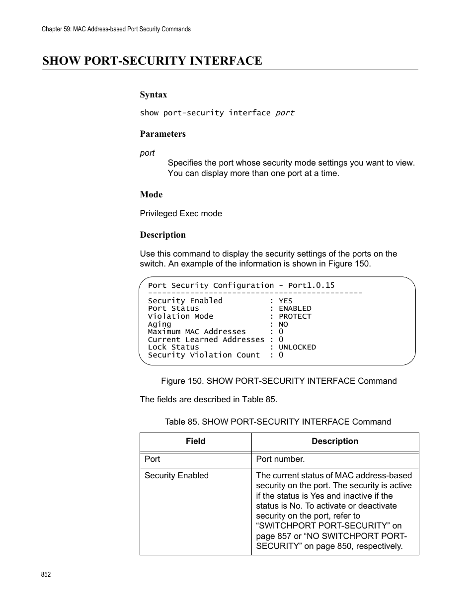 Show port-security interface, Figure 150: show port-security interface command, Table 85. show port-security interface command | Allied Telesis AT-9000 Series User Manual | Page 880 / 1480