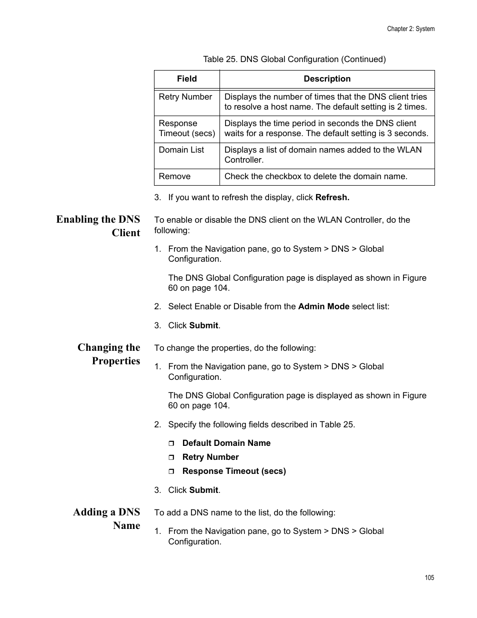 Enabling the dns client, Changing the properties, Adding a dns name | Allied Telesis AT-UWC Series User Manual | Page 105 / 368