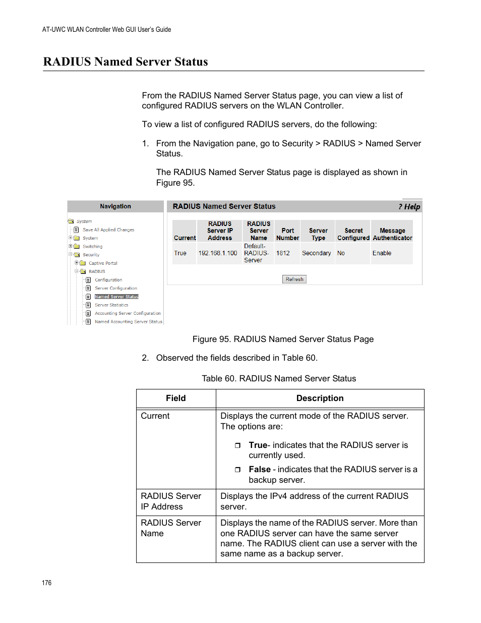 Radius named server status | Allied Telesis AT-UWC Series User Manual | Page 176 / 368