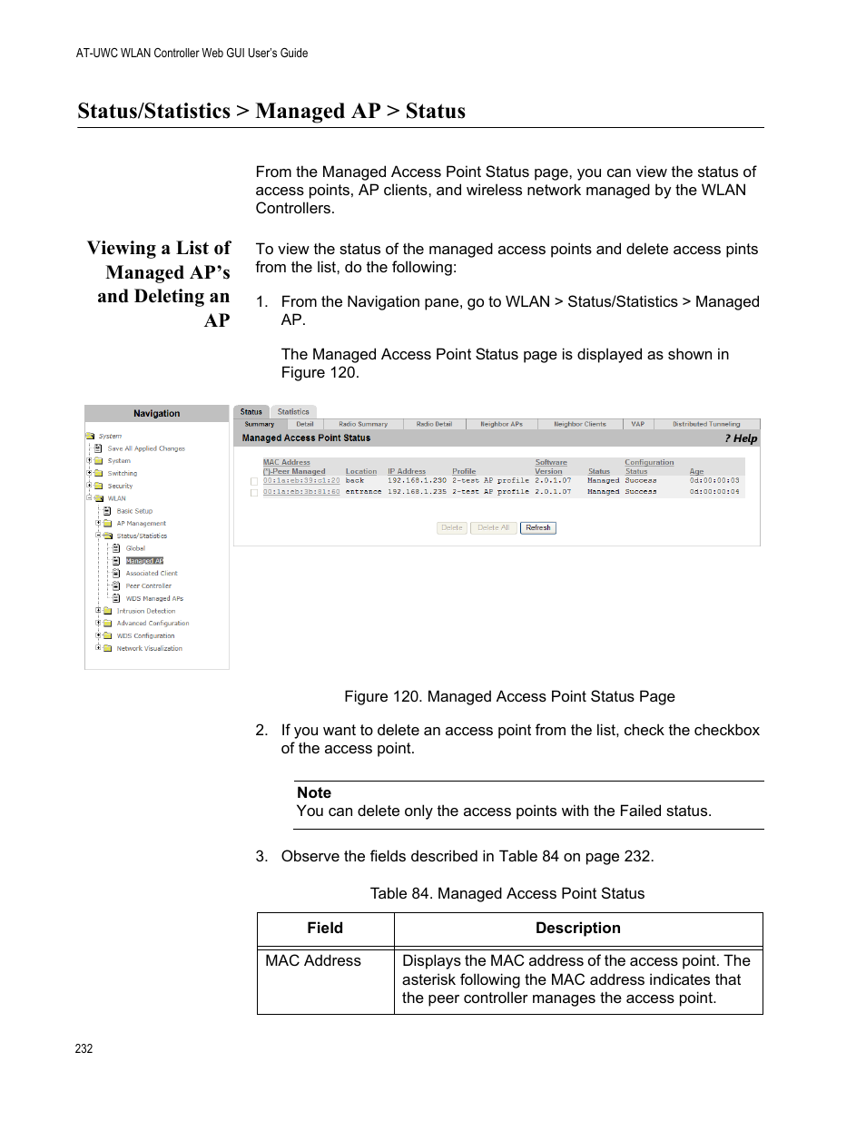 Status/statistics > managed ap > status, Viewing a list of managed ap’s and deleting an ap | Allied Telesis AT-UWC Series User Manual | Page 232 / 368