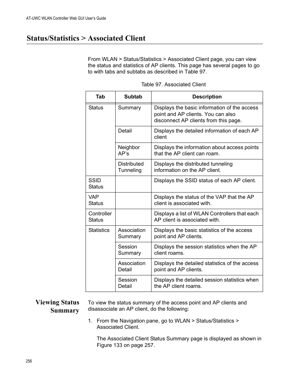 Status/statistics > associated client, Viewing status summary | Allied Telesis AT-UWC Series User Manual | Page 256 / 368