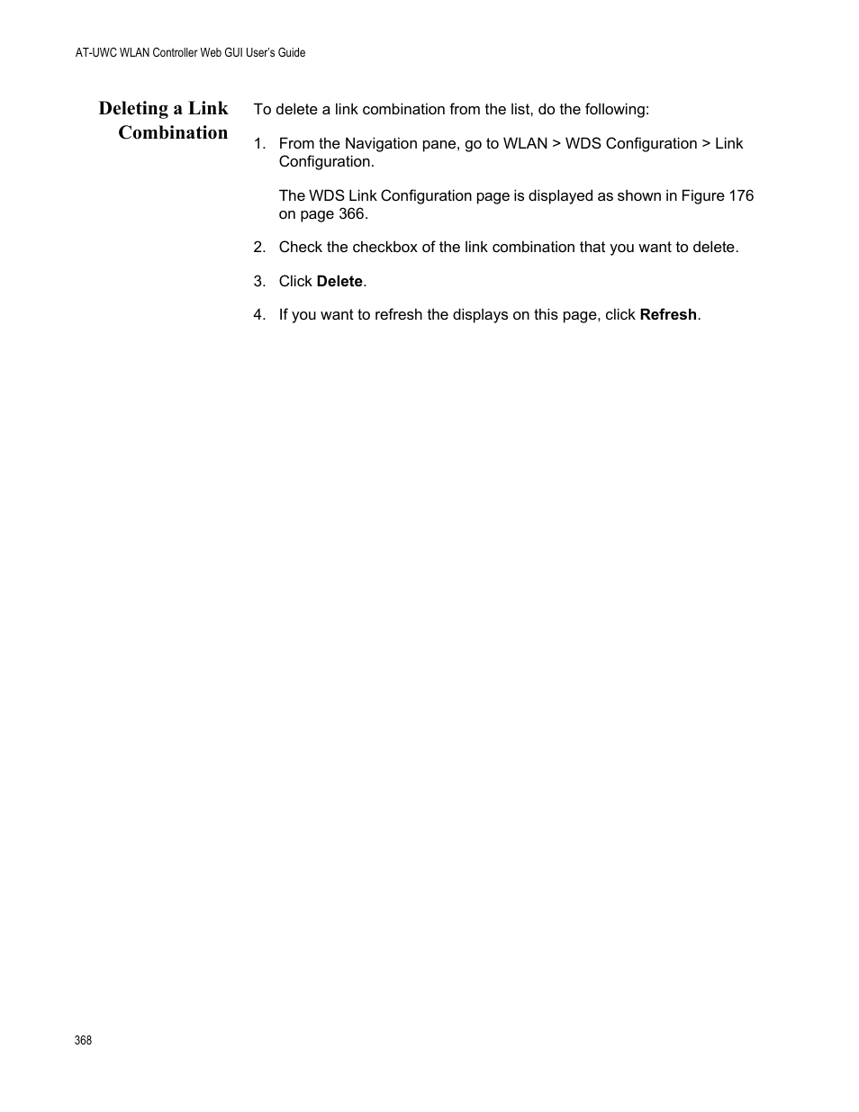 Deleting a link combination | Allied Telesis AT-UWC Series User Manual | Page 368 / 368