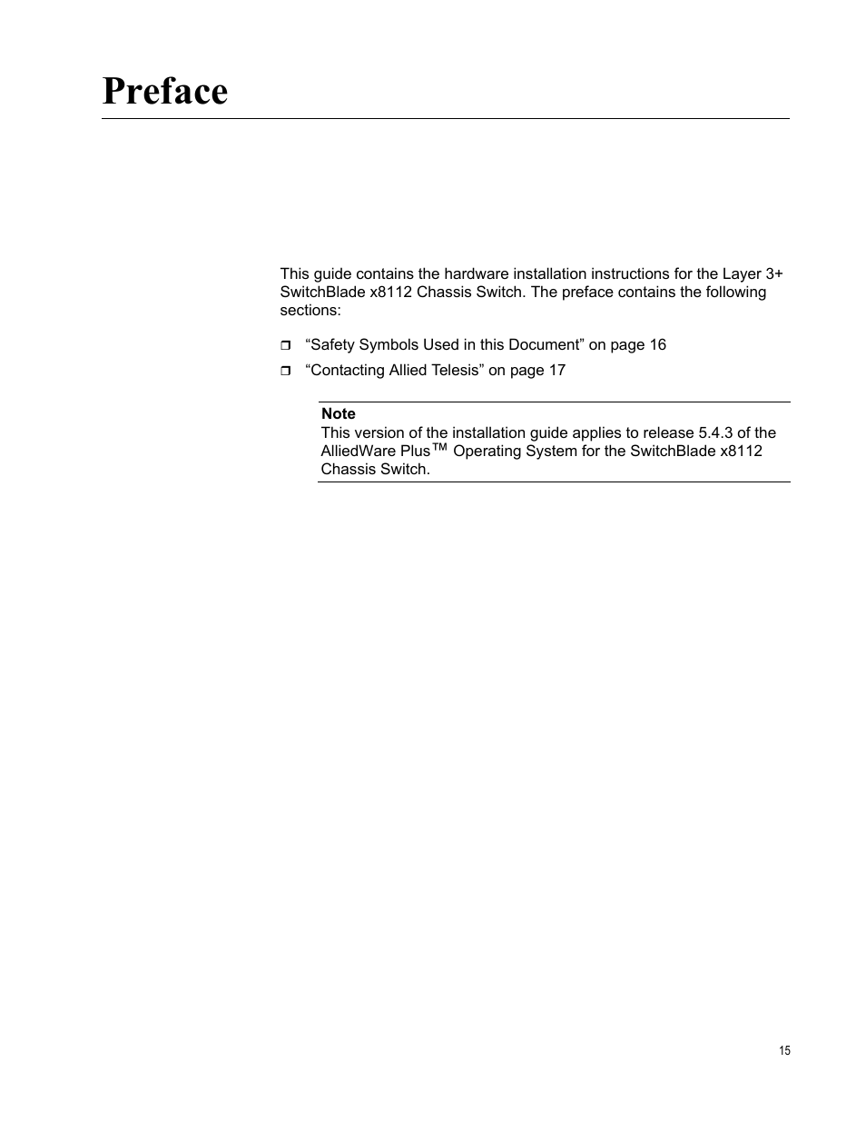 Preface | Allied Telesis SwitchBlade x8112 User Manual | Page 15 / 240