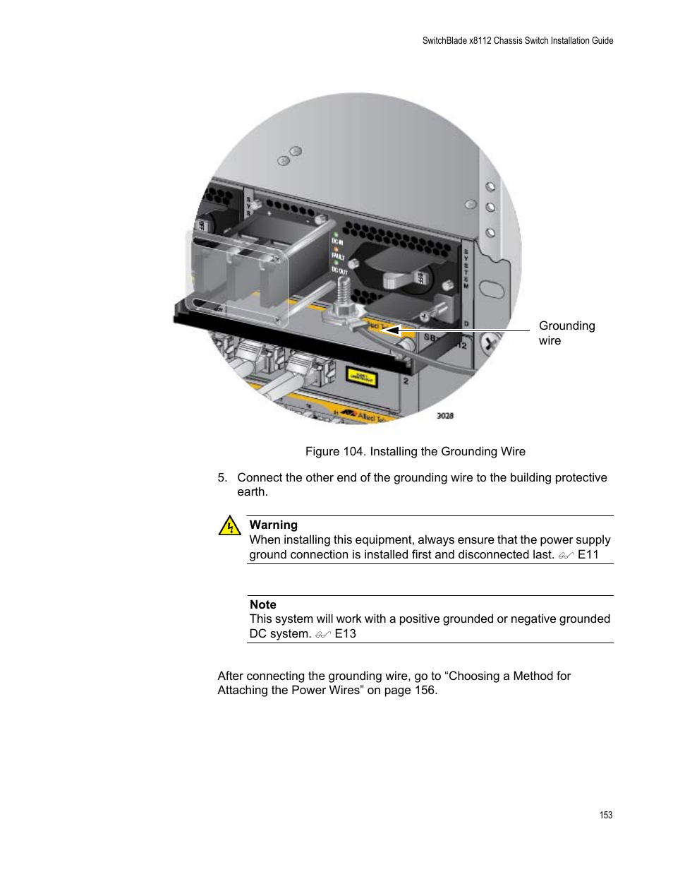 Figure 104: installing the grounding wire | Allied Telesis SwitchBlade x8112 User Manual | Page 153 / 240