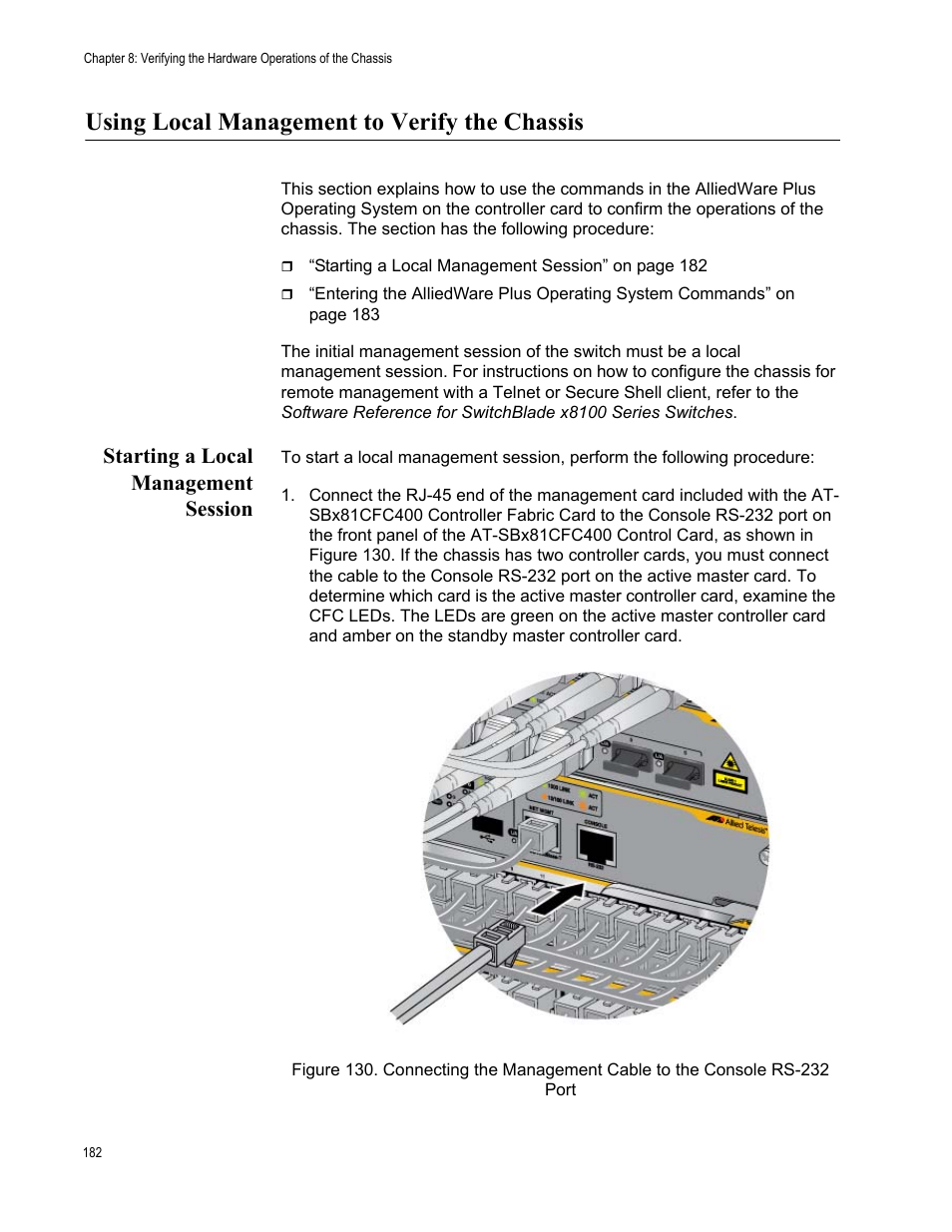 Using local management to verify the chassis, Starting a local management session | Allied Telesis SwitchBlade x8112 User Manual | Page 182 / 240