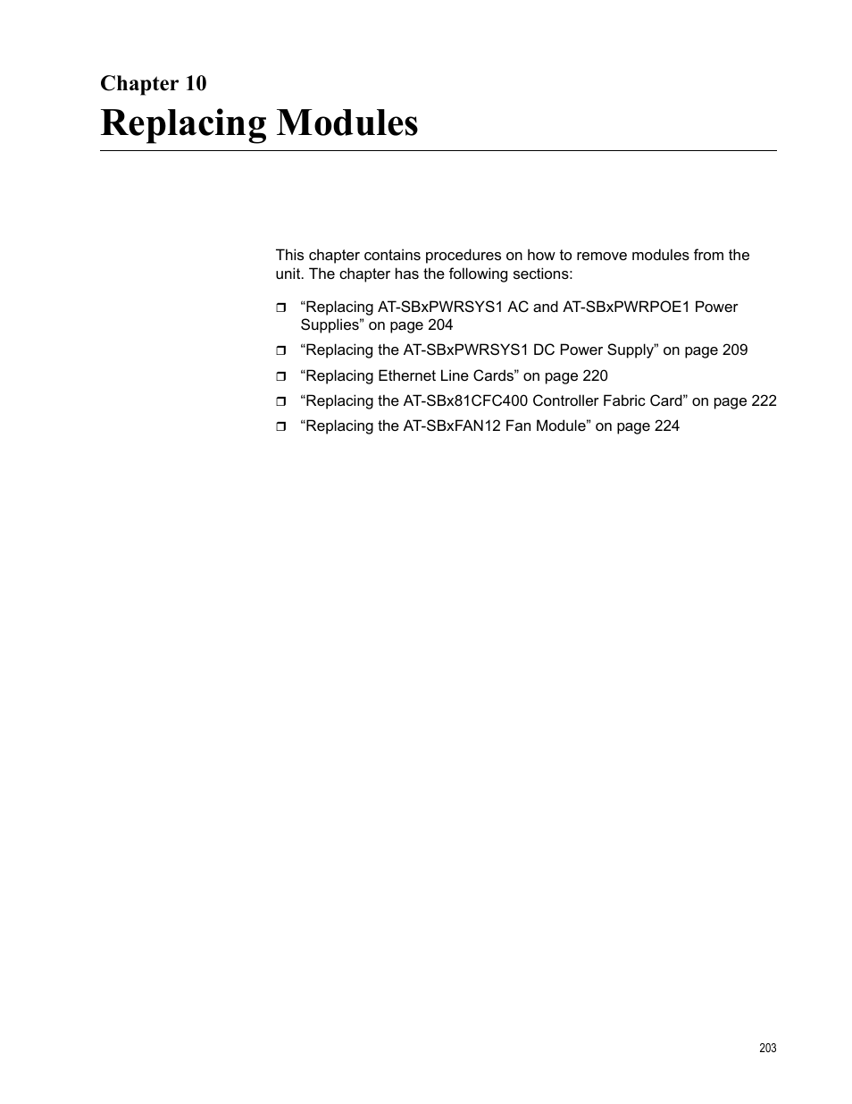 Chapter 10, Replacing modules, Chapter 10: replacing modules | Allied Telesis SwitchBlade x8112 User Manual | Page 203 / 240