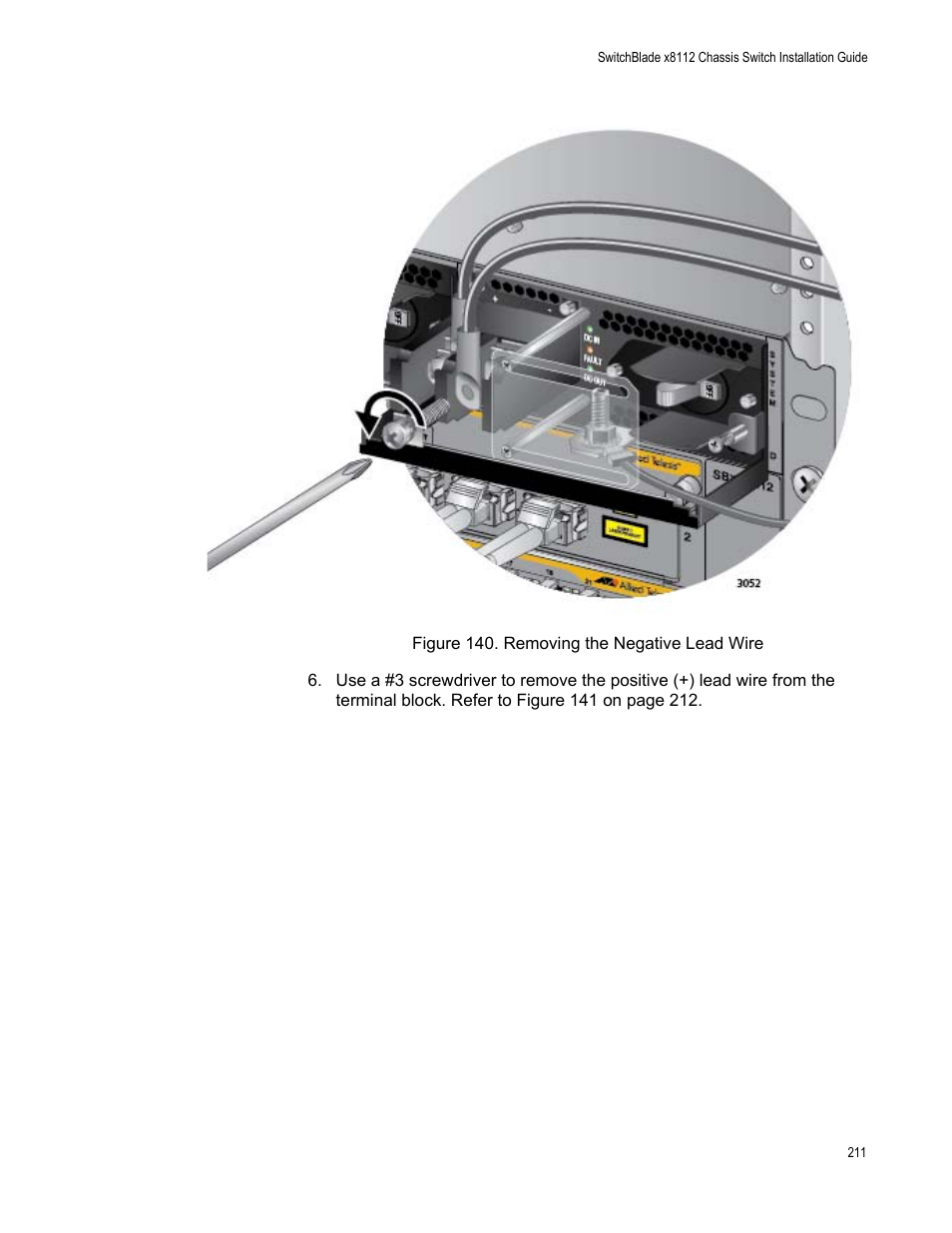 Figure 140: removing the negative lead wire | Allied Telesis SwitchBlade x8112 User Manual | Page 211 / 240