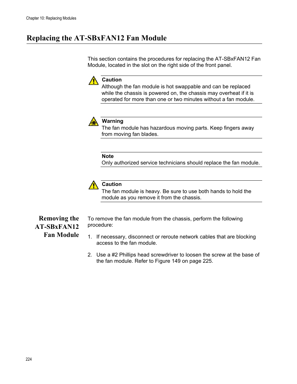 Replacing the at-sbxfan12 fan module, Removing the at-sbxfan12 fan module | Allied Telesis SwitchBlade x8112 User Manual | Page 224 / 240