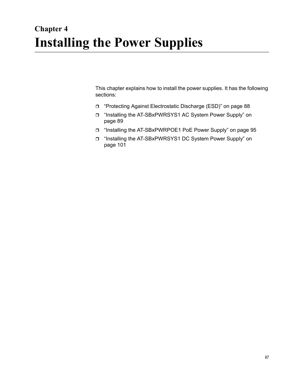 Chapter 4, Installing the power supplies, Chapter 4: installing the power supplies | Allied Telesis SwitchBlade x8112 User Manual | Page 87 / 240