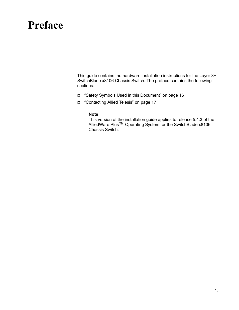 Preface | Allied Telesis SwitchBlade x8106 User Manual | Page 15 / 240