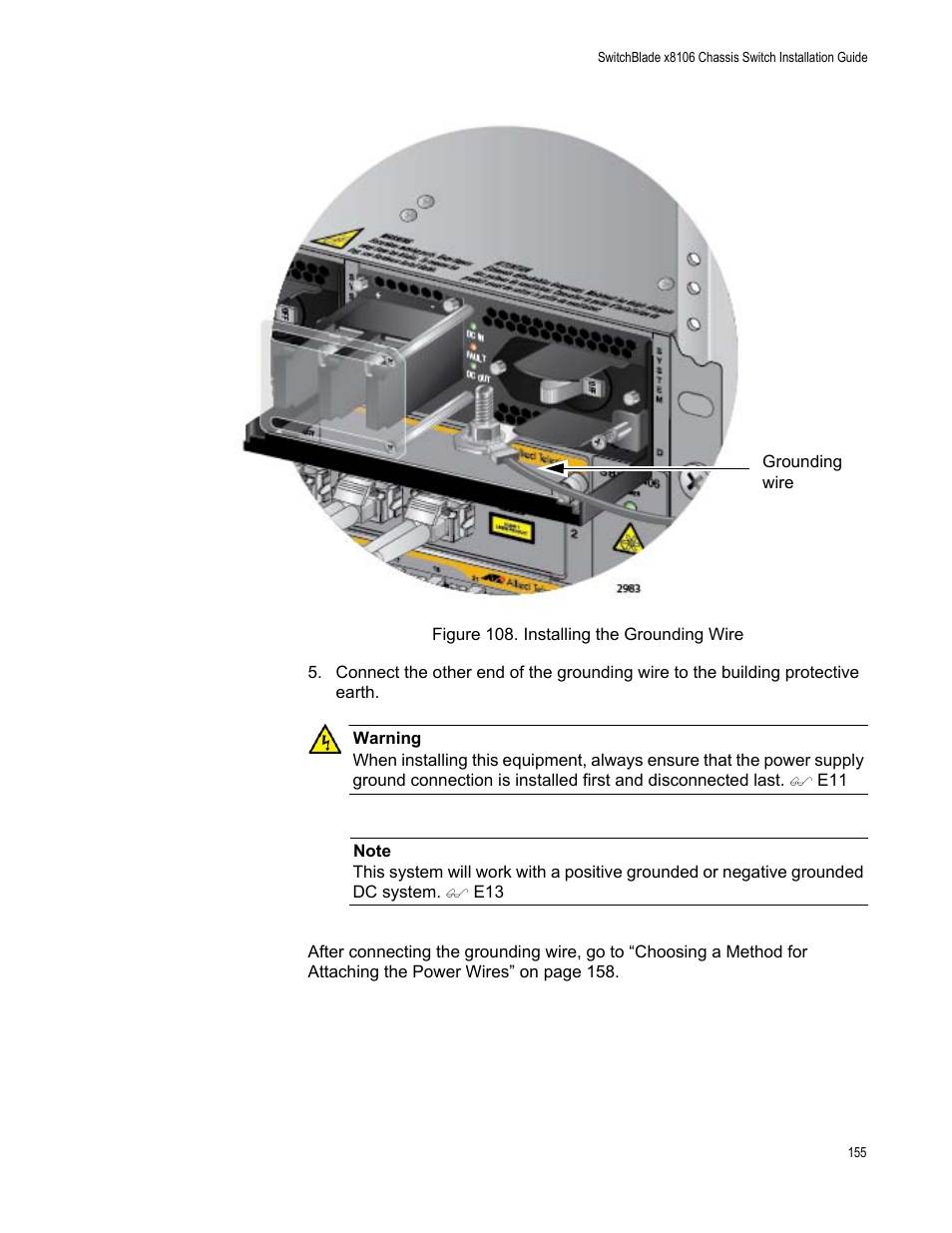 Figure 108: installing the grounding wire | Allied Telesis SwitchBlade x8106 User Manual | Page 155 / 240