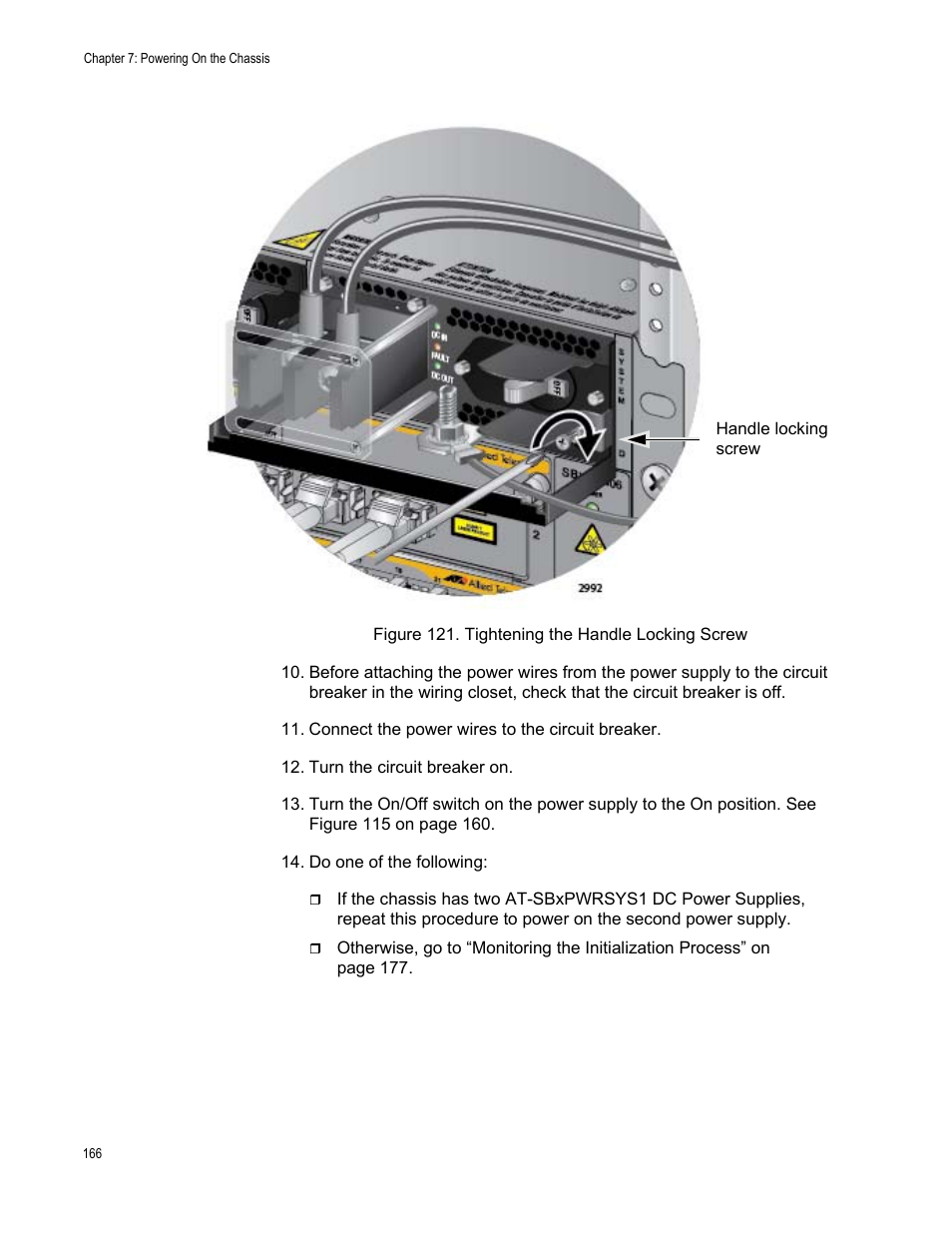 Figure 121: tightening the handle locking screw | Allied Telesis SwitchBlade x8106 User Manual | Page 166 / 240