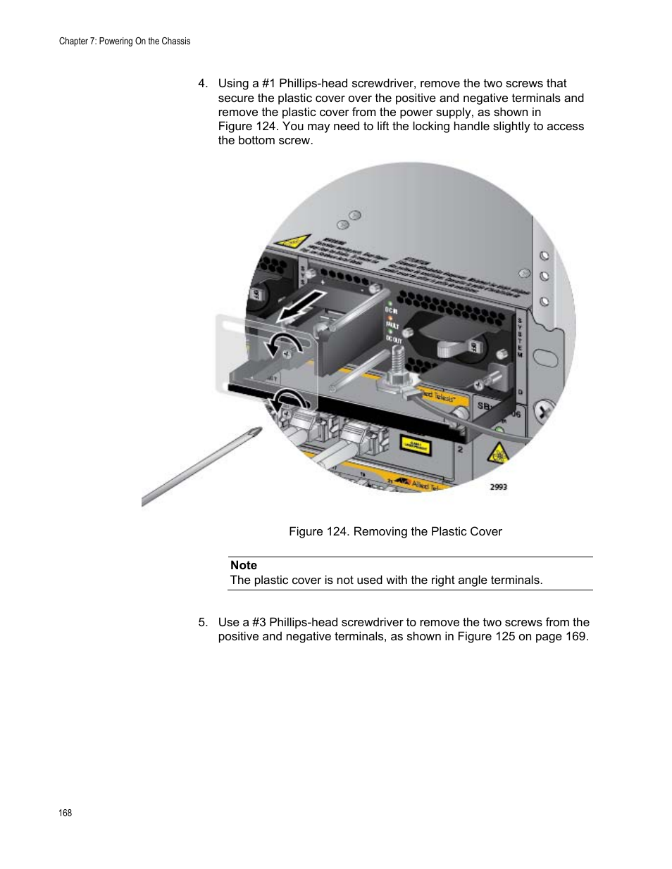 Figure 124: removing the plastic cover | Allied Telesis SwitchBlade x8106 User Manual | Page 168 / 240