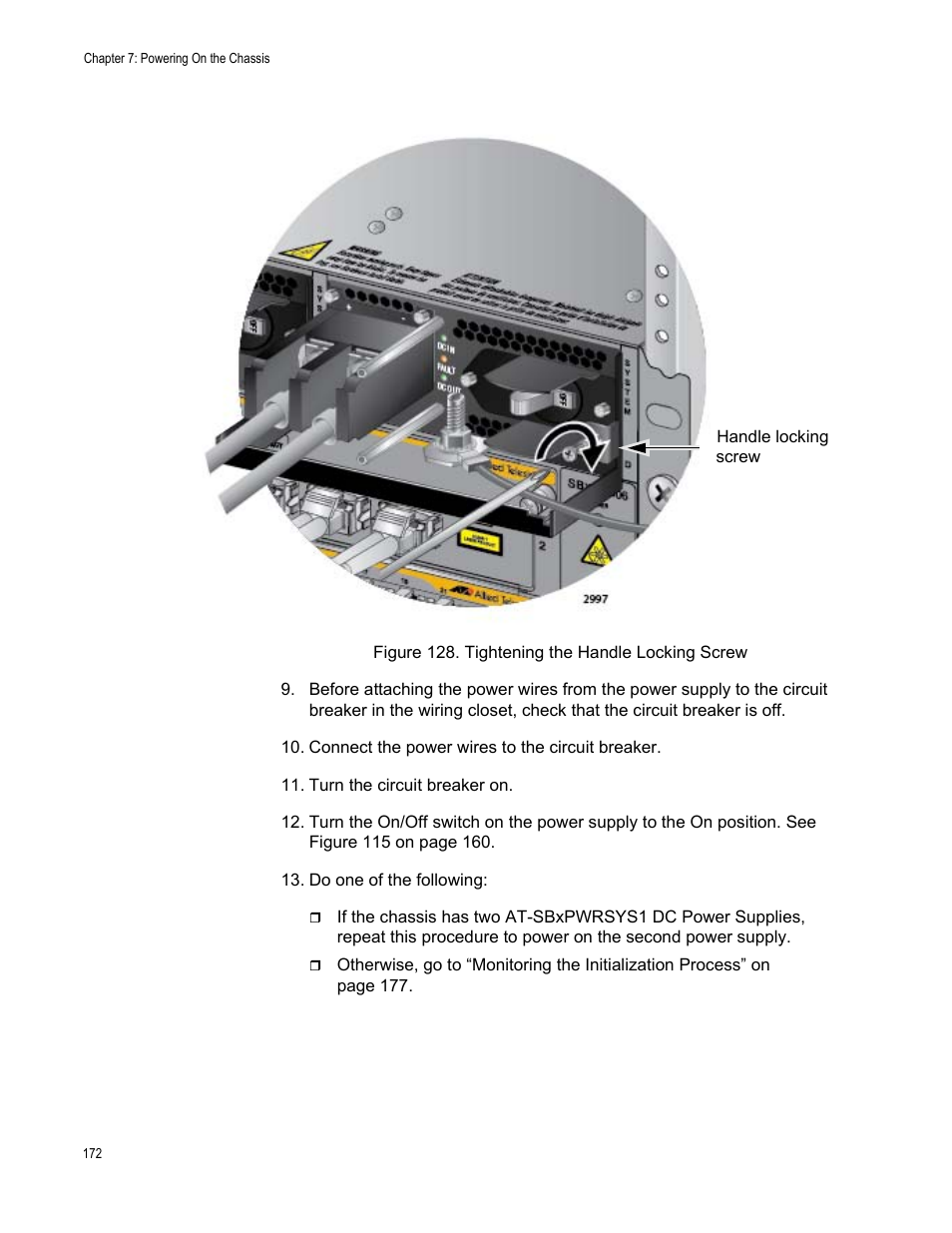 Figure 128: tightening the handle locking screw | Allied Telesis SwitchBlade x8106 User Manual | Page 172 / 240