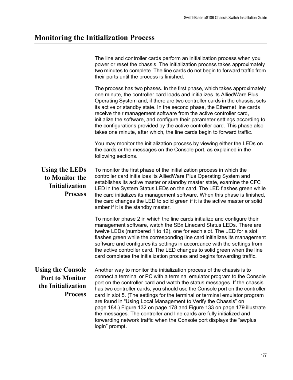 Monitoring the initialization process | Allied Telesis SwitchBlade x8106 User Manual | Page 177 / 240
