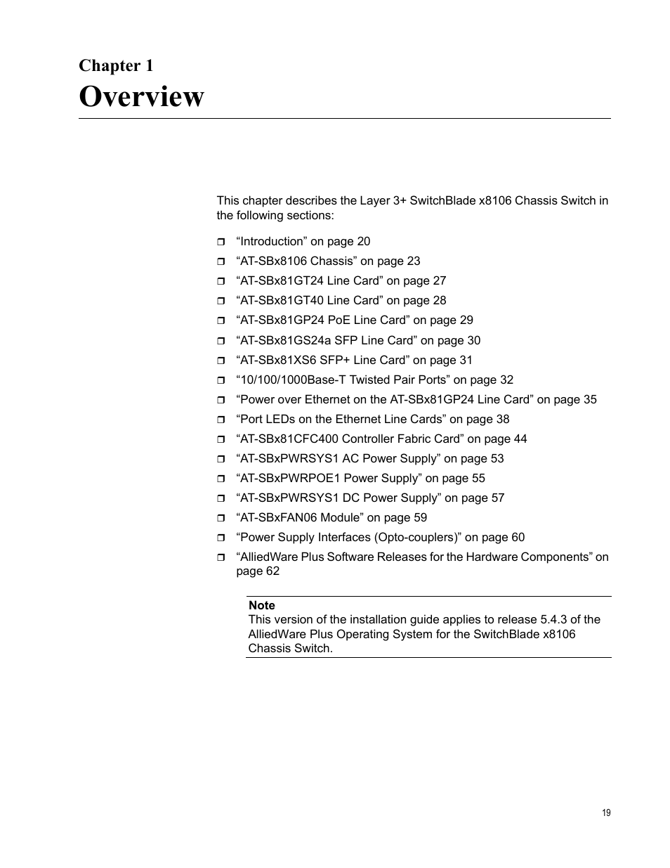 Chapter 1, Overview, Chapter 1: overview | Allied Telesis SwitchBlade x8106 User Manual | Page 19 / 240