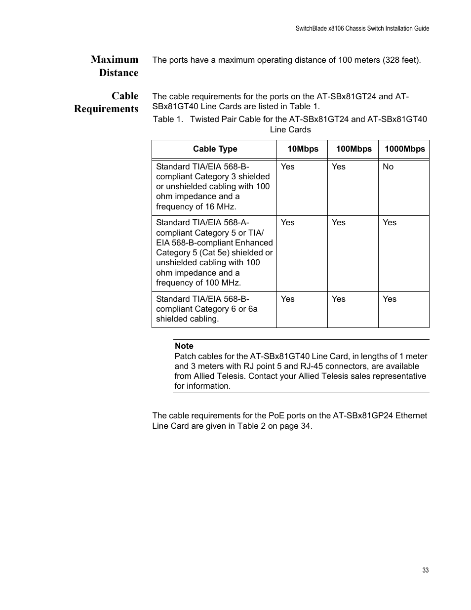 Maximum distance, Cable requirements, Maximum distance cable requirements | Allied Telesis SwitchBlade x8106 User Manual | Page 33 / 240
