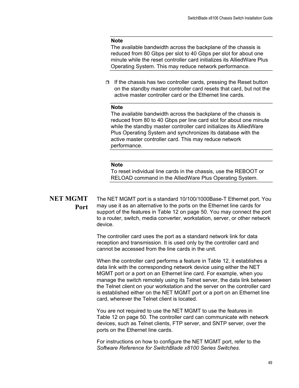 Net mgmt port | Allied Telesis SwitchBlade x8106 User Manual | Page 49 / 240