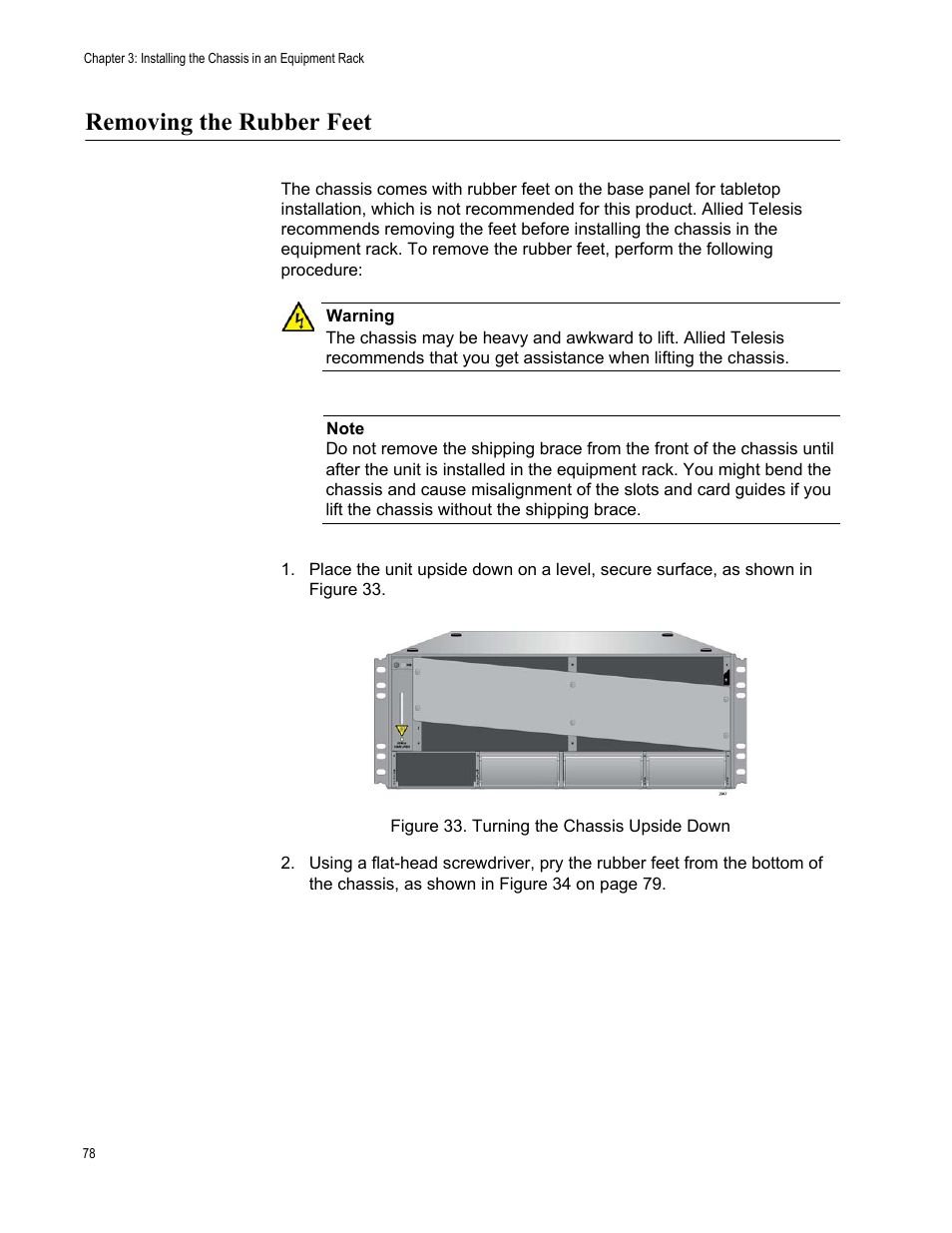 Removing the rubber feet, Figure 33: turning the chassis upside down | Allied Telesis SwitchBlade x8106 User Manual | Page 78 / 240