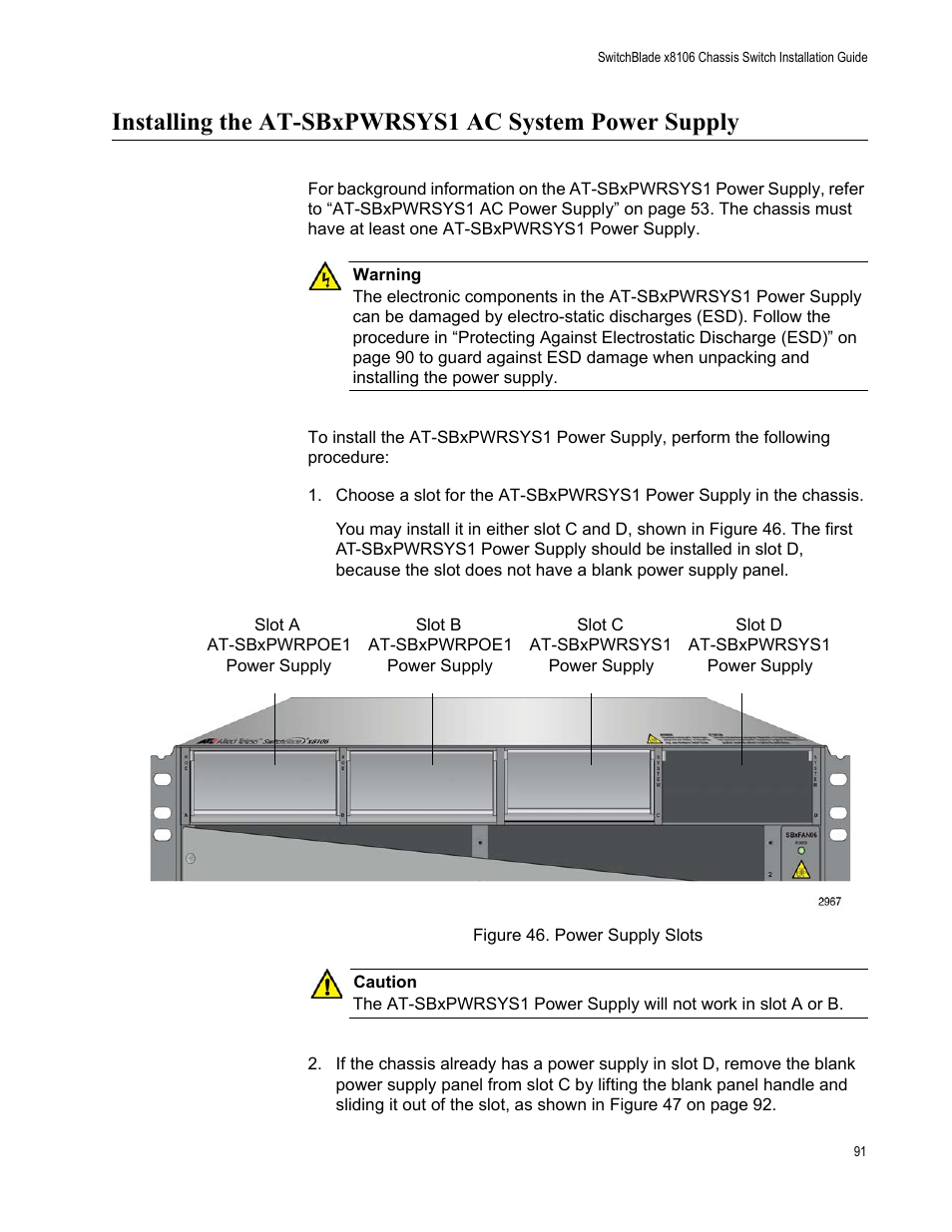 Figure 46: power supply slots | Allied Telesis SwitchBlade x8106 User Manual | Page 91 / 240