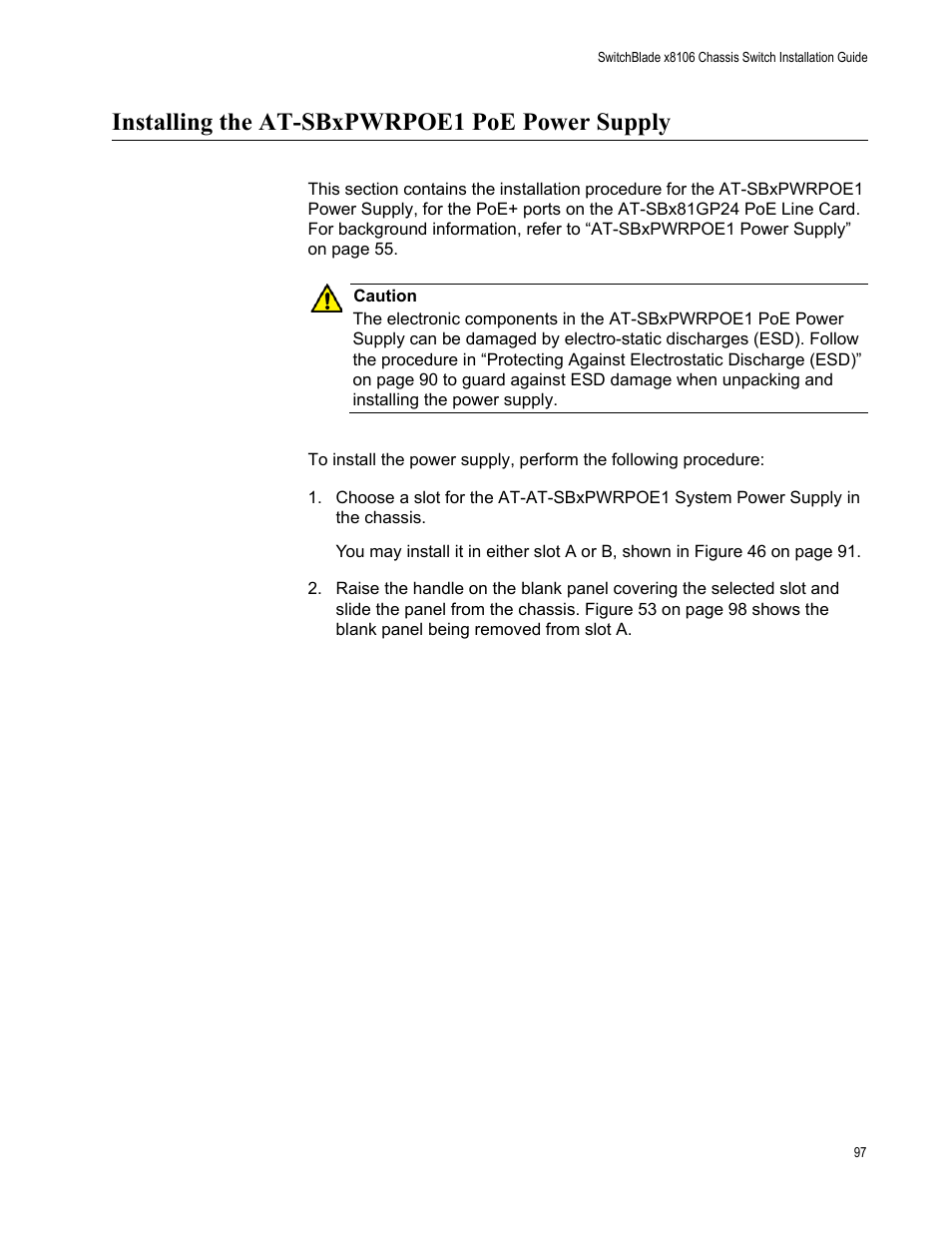 Installing the at-sbxpwrpoe1 poe power supply | Allied Telesis SwitchBlade x8106 User Manual | Page 97 / 240