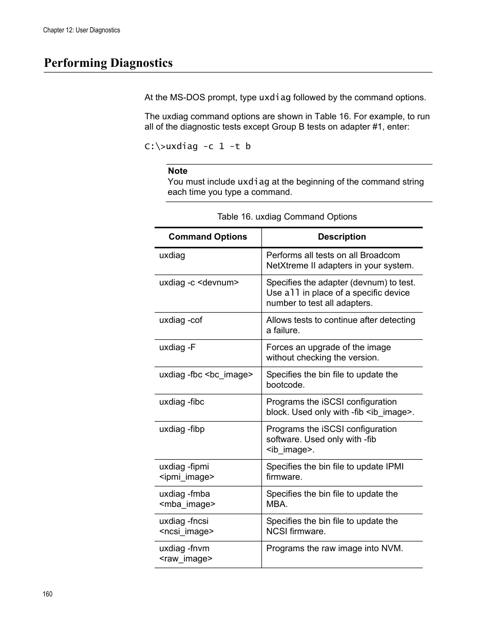 Performing diagnostics, Table 16: uxdiag command options | Allied Telesis NetExtreme II Adapters User Manual | Page 160 / 178