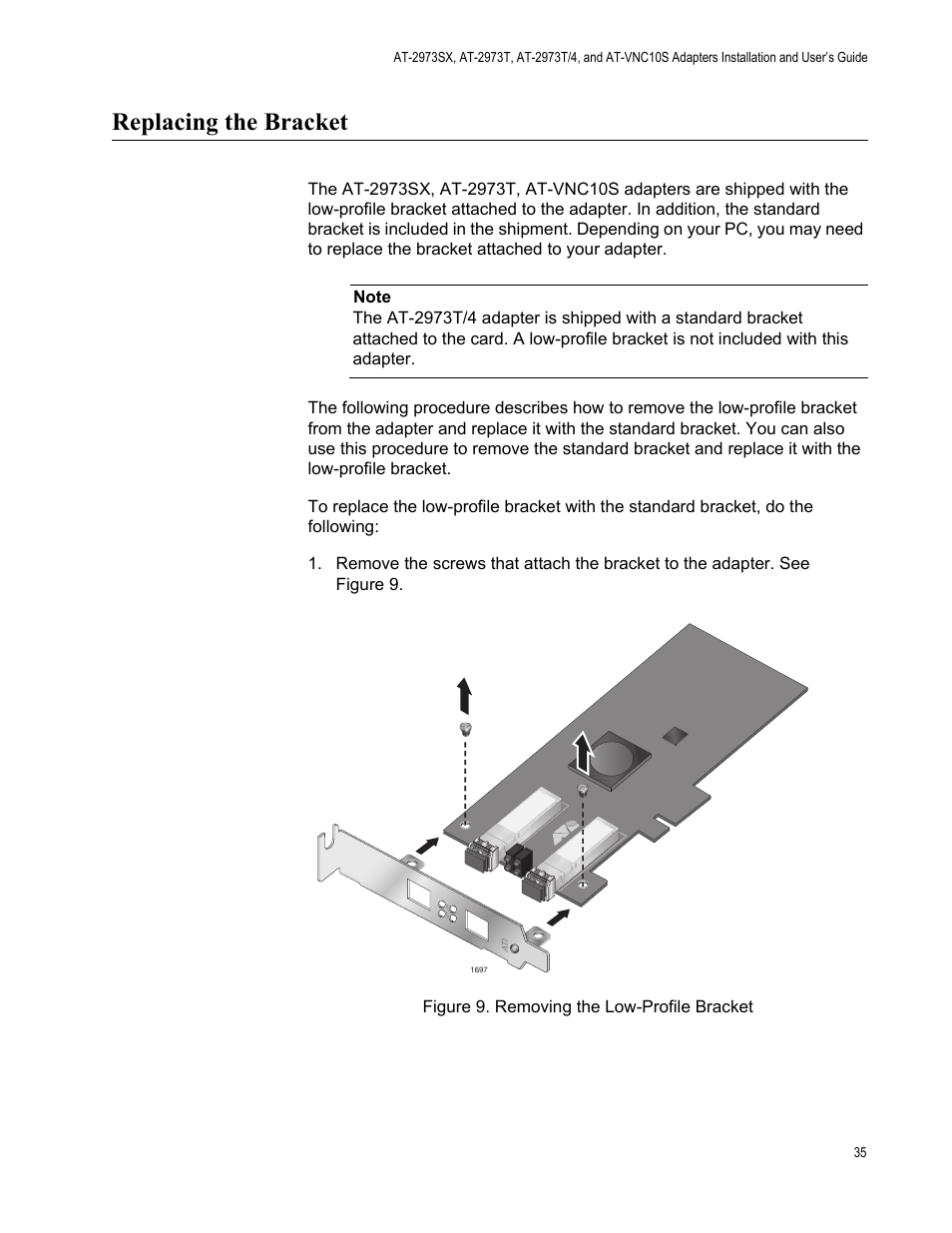 Replacing the bracket, Figure 9. removing the low-profile bracket | Allied Telesis NetExtreme II Adapters User Manual | Page 35 / 178