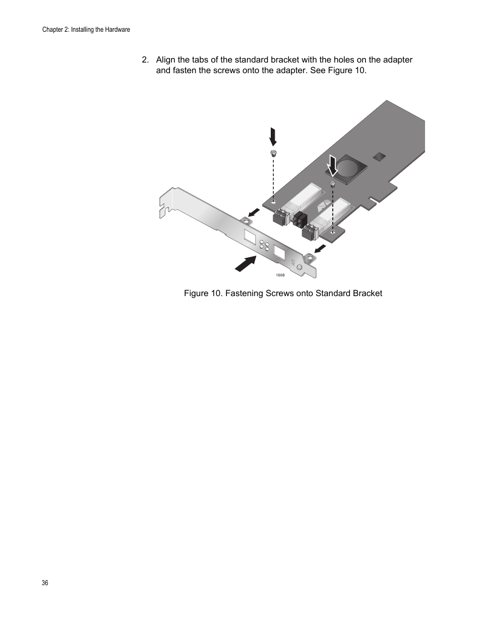 Figure 10. fastening screws onto standard bracket | Allied Telesis NetExtreme II Adapters User Manual | Page 36 / 178