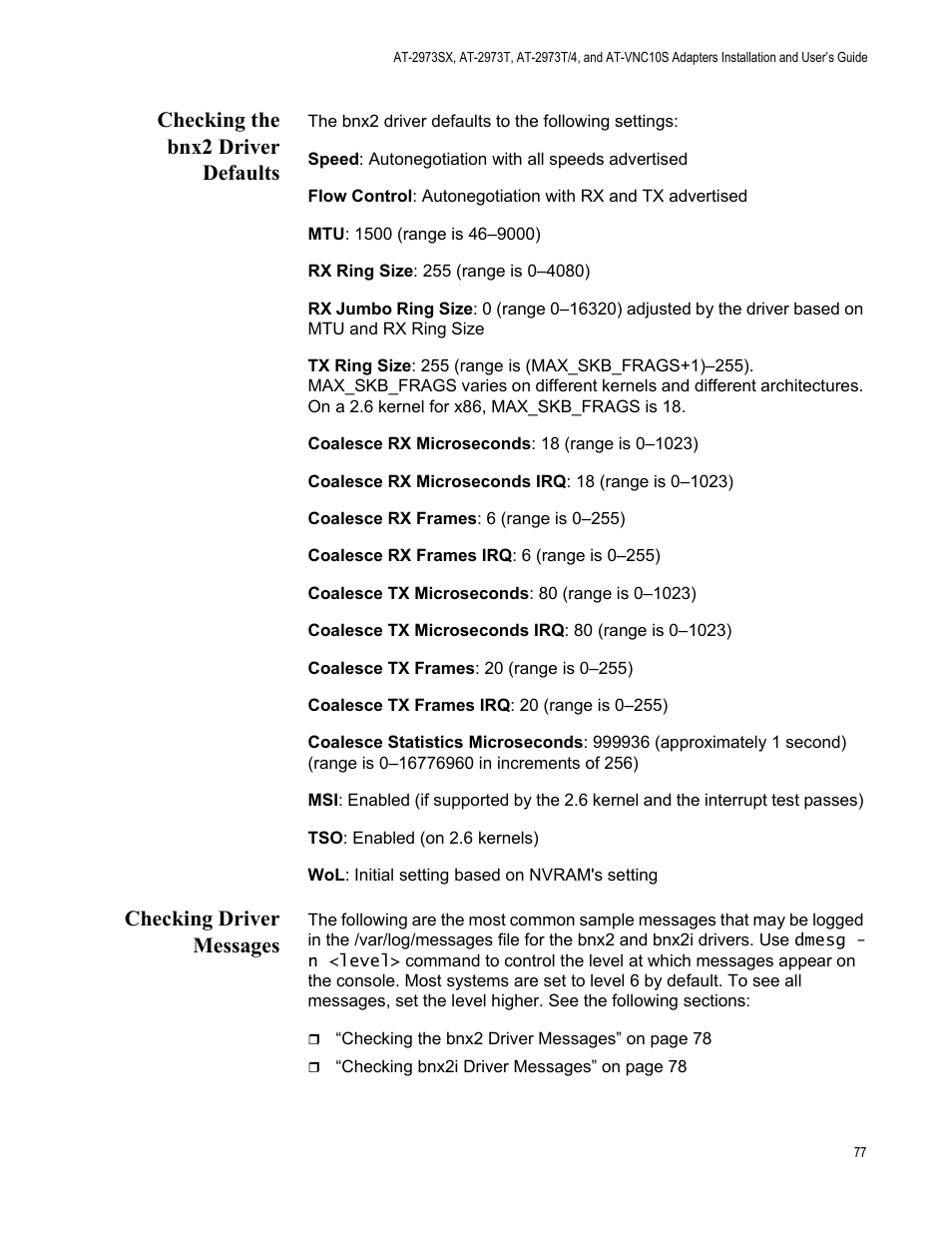 Checking the bnx2 driver defaults, Checking driver messages | Allied Telesis NetExtreme II Adapters User Manual | Page 77 / 178