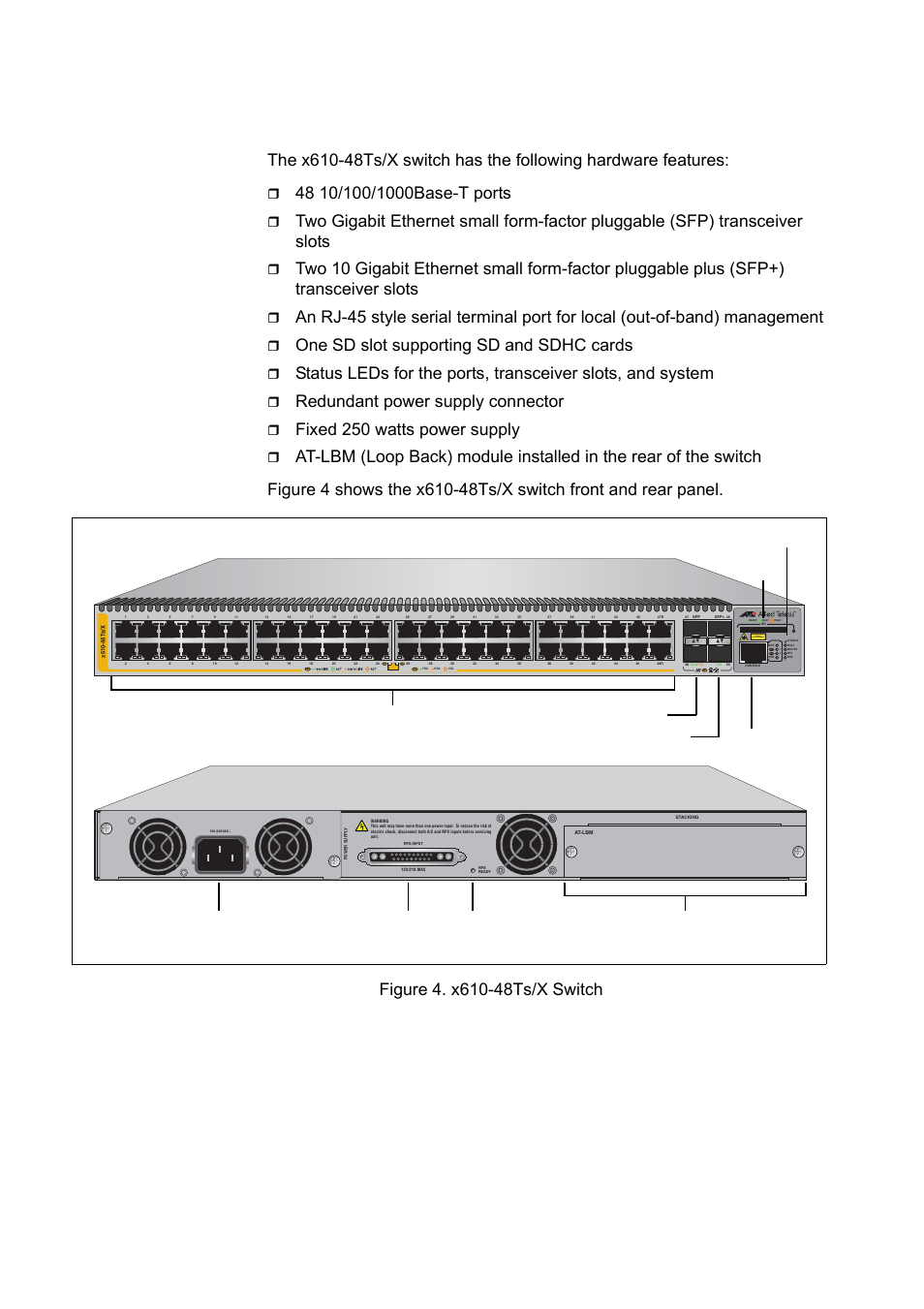 X610-48ts/x switch, Figure 4. x610-48ts/x switch, One sd slot supporting sd and sdhc cards | Redundant power supply connector, Fixed 250 watts power supply, Chapter 1: overview 24, L/a class 1 laser product | Allied Telesis x610 Series Layer 3 User Manual | Page 24 / 120