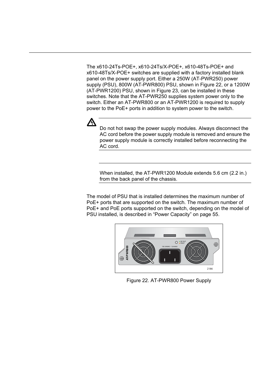 Power supplies, Figure 22. at-pwr800 power supply, Figure 23. at-pwr1200 power supply | Allied Telesis x610 Series Layer 3 User Manual | Page 47 / 120