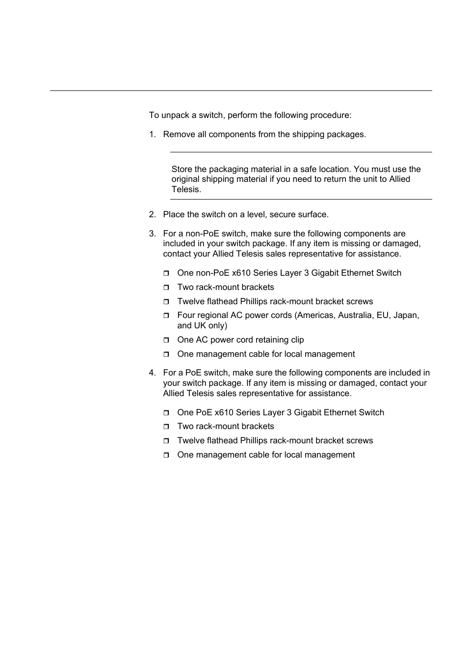 Unpacking a switch | Allied Telesis x610 Series Layer 3 User Manual | Page 75 / 120