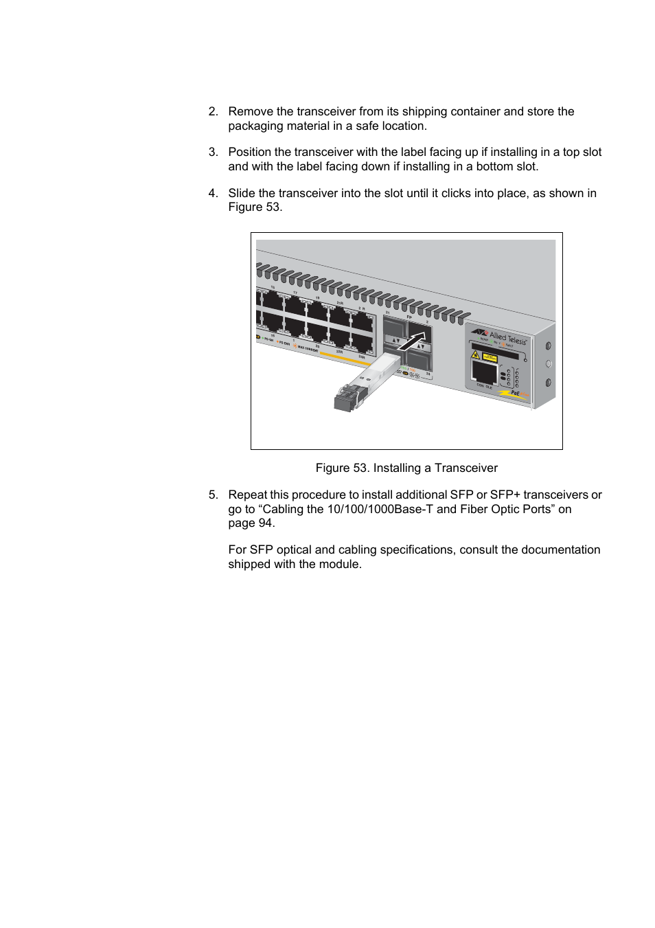 Figure 53. installing a transceiver | Allied Telesis x610 Series Layer 3 User Manual | Page 93 / 120