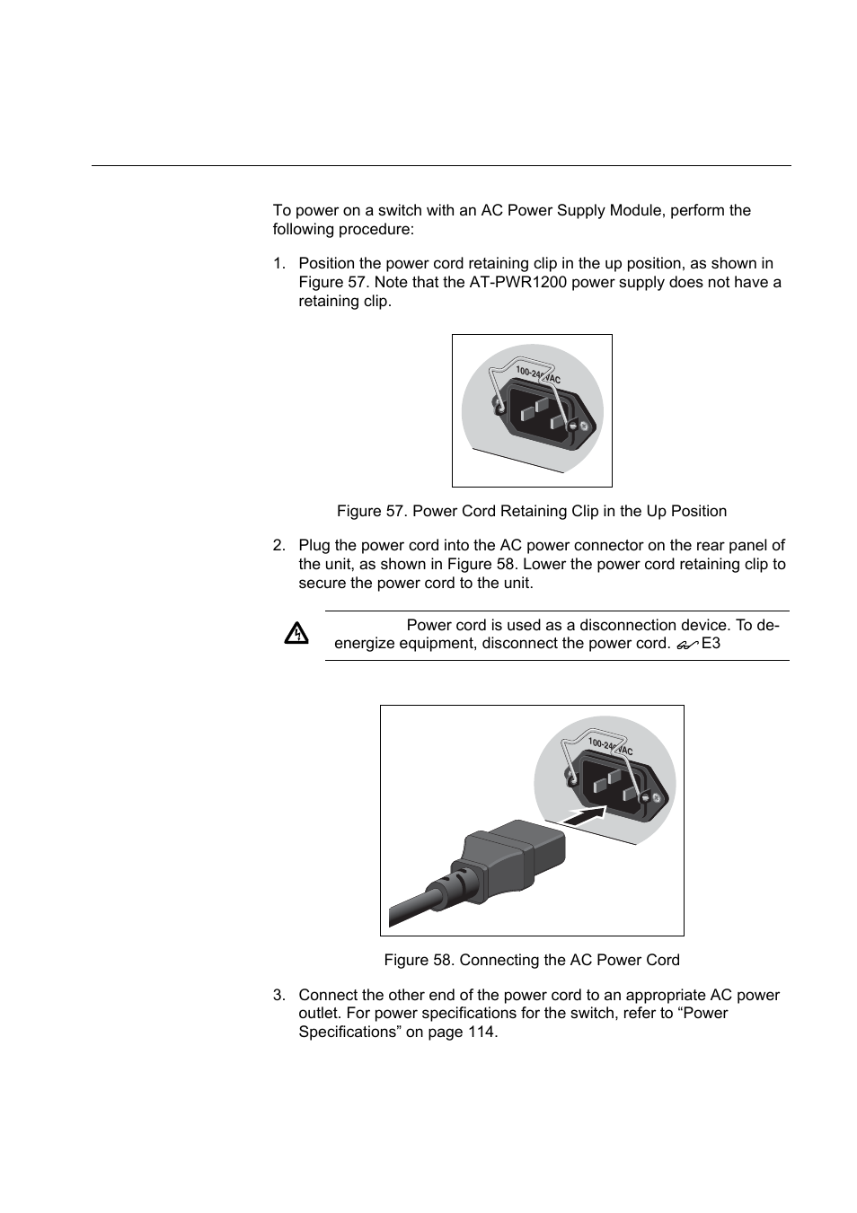 Figure 58. connecting the ac power cord | Allied Telesis x610 Series Layer 3 User Manual | Page 99 / 120